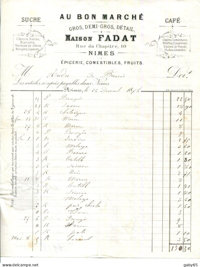 FACTURE.30.GARD.NIMES.SUCRE.CAFÉ.TRUFFES.HUILES & AMANDES.TERRINES DE GIBIERS.MAISON FADAT 10 RUE DU CHAPITRE - Lebensmittel