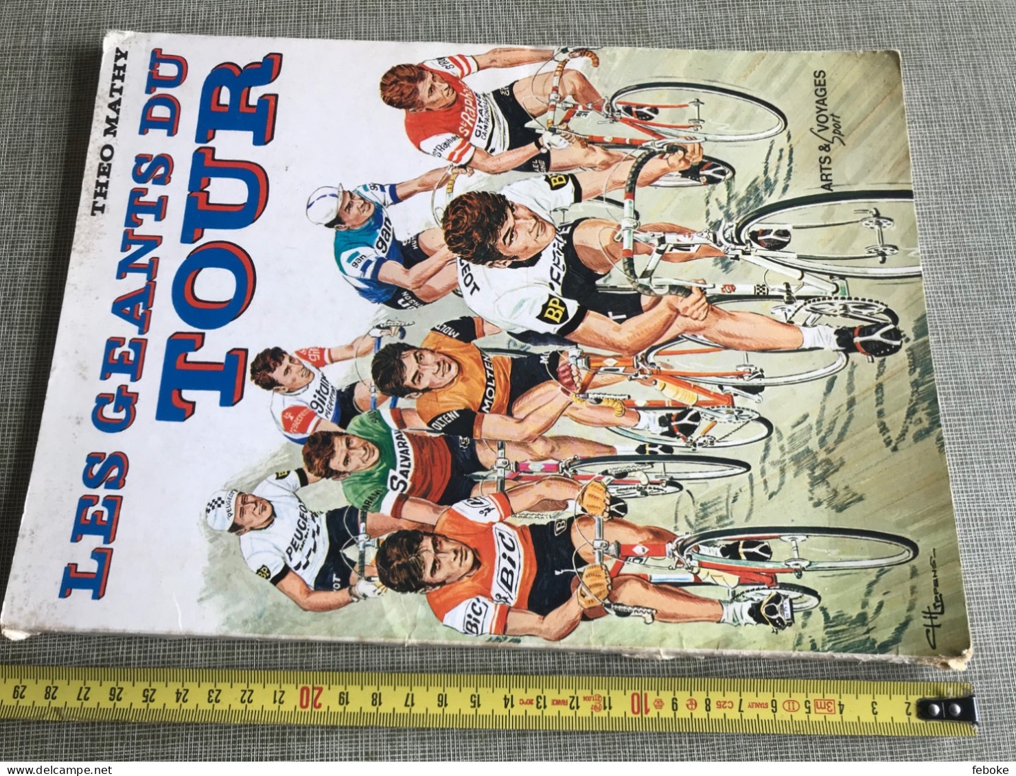 LES GÉANTS DU TOUR THÉO MATHY ARTS & VOYAGES SPORT 1976 CYCLISME VINTAGE - Sport
