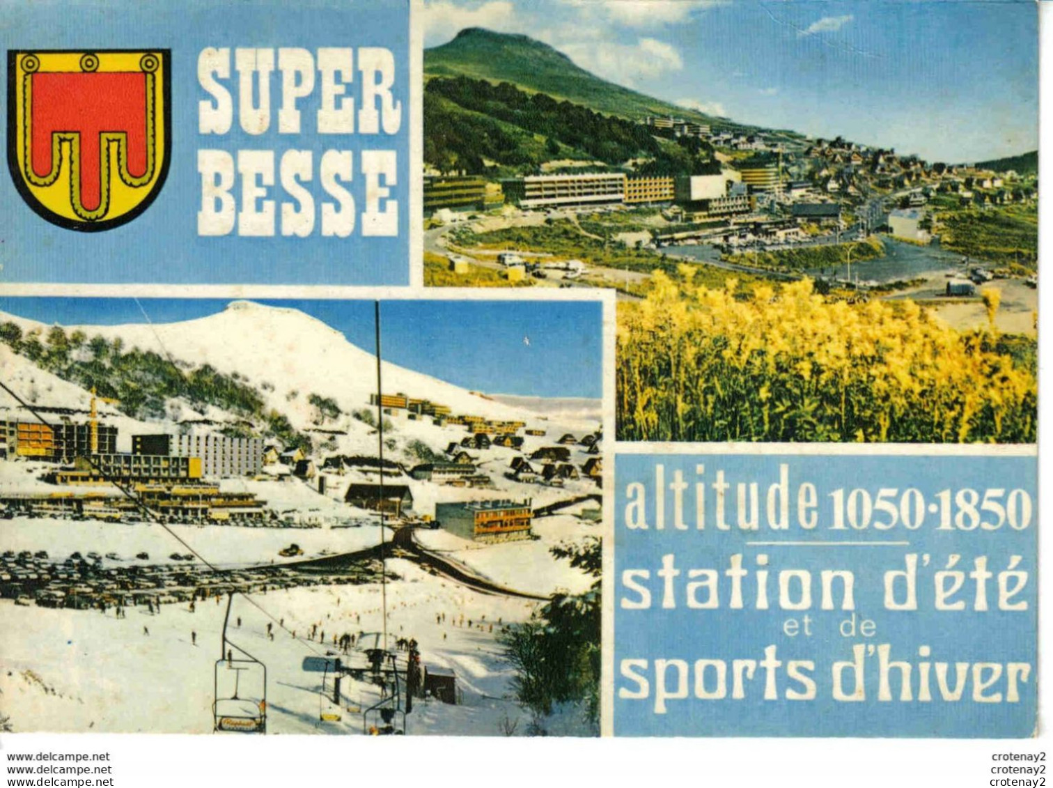 63 SUPER BESSE Station D'été Et De Sports D'Hiver Télésiège - Besse Et Saint Anastaise