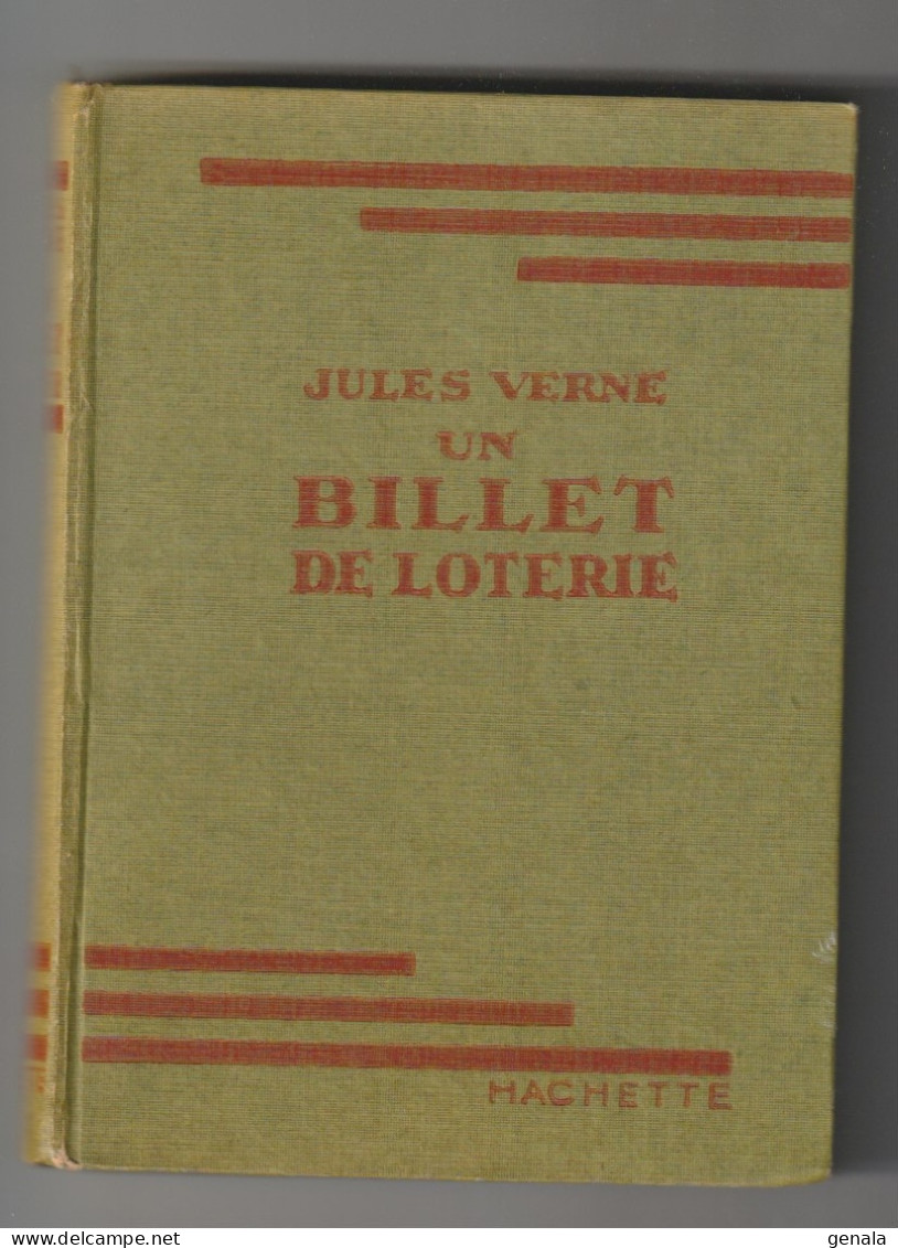 BIBLIOTHEQUE VERTE Jules VERNE UN BILLET DE LOTERIS - Autres & Non Classés