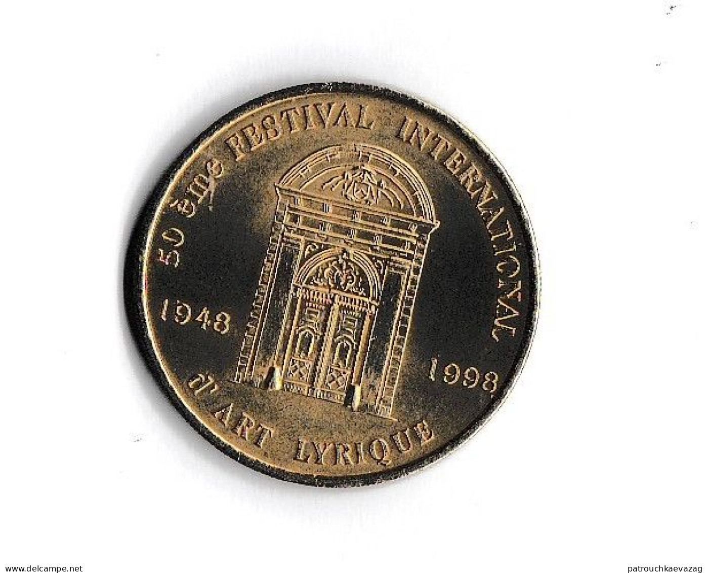 France 1 EURO 30 Juin 1998 Monométallique Aix En Provence (13) 50 Eme Festival D'Art Lyrique 1948/1998 - Euro Delle Città