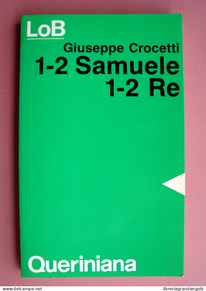 Giuseppe Crocetti 1-2 Samuele 1-2 Re Ed Queriniana Brescia - Unclassified