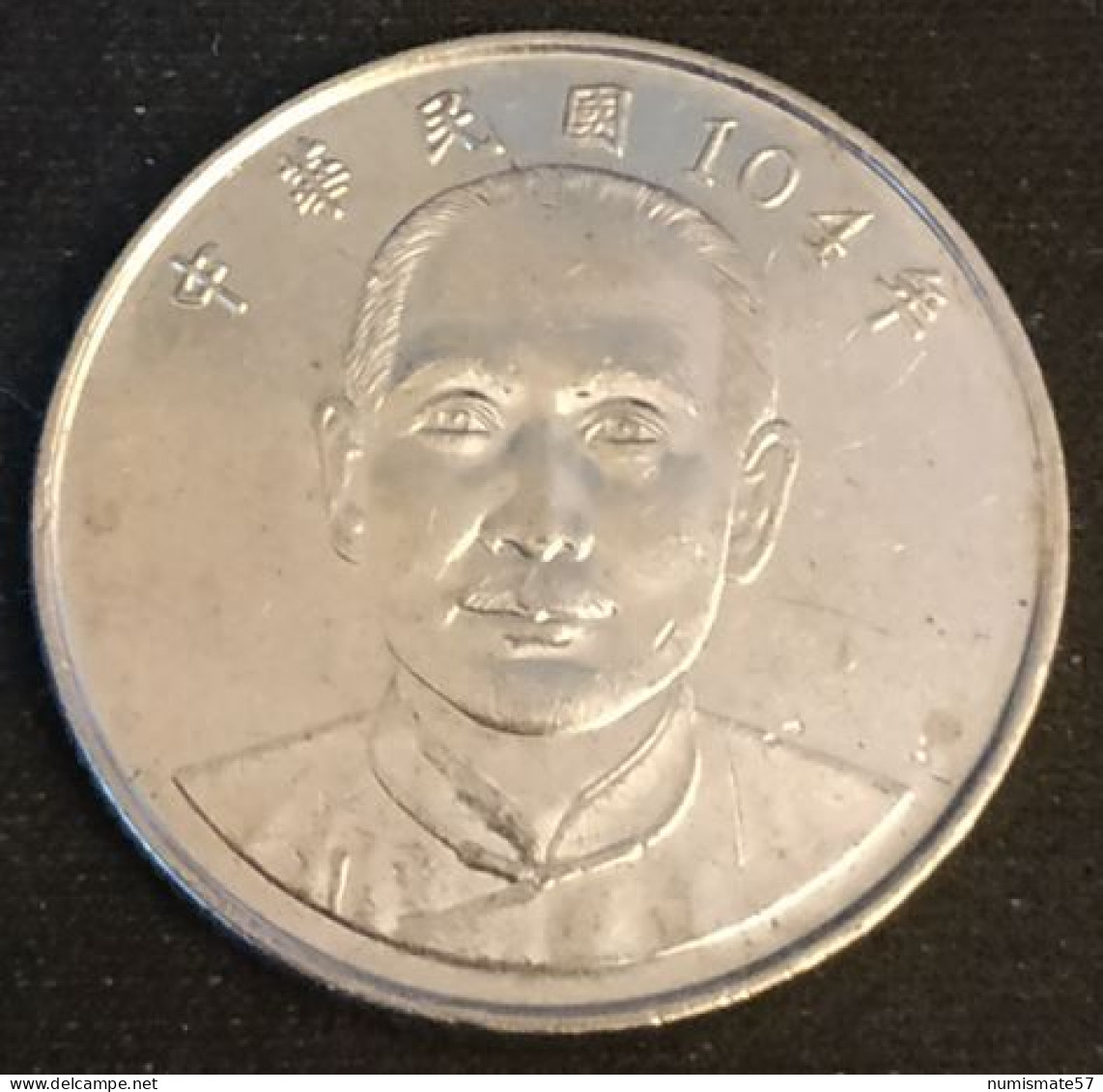 CHINE - CHINA - TAIWAN - 10 YUAN ( DOLLAR ) 2015 - Year 104 - Sun Yat-sen - KM 574 - Taiwan