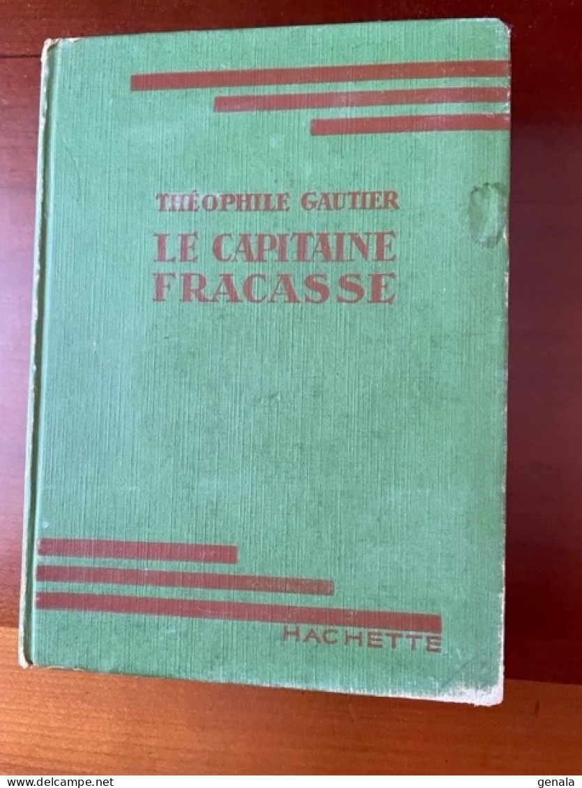 BIBLIOTHEQUE VERTE Théophile GAUTIER - LE CAPITAINE FRACASSE - Autres & Non Classés