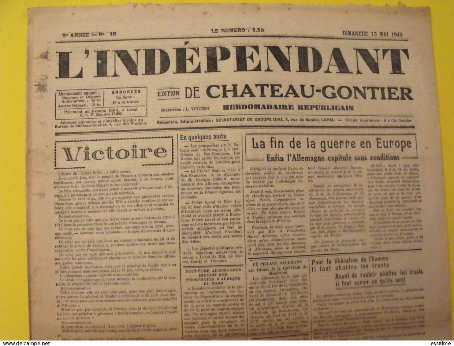 Hebdo L'indépendant De Chateau-Gontier. Mayenne Laval. N° 19 Du 13 Mai 1945. épuration Guerre Rapatriés Victoire - Guerra 1939-45