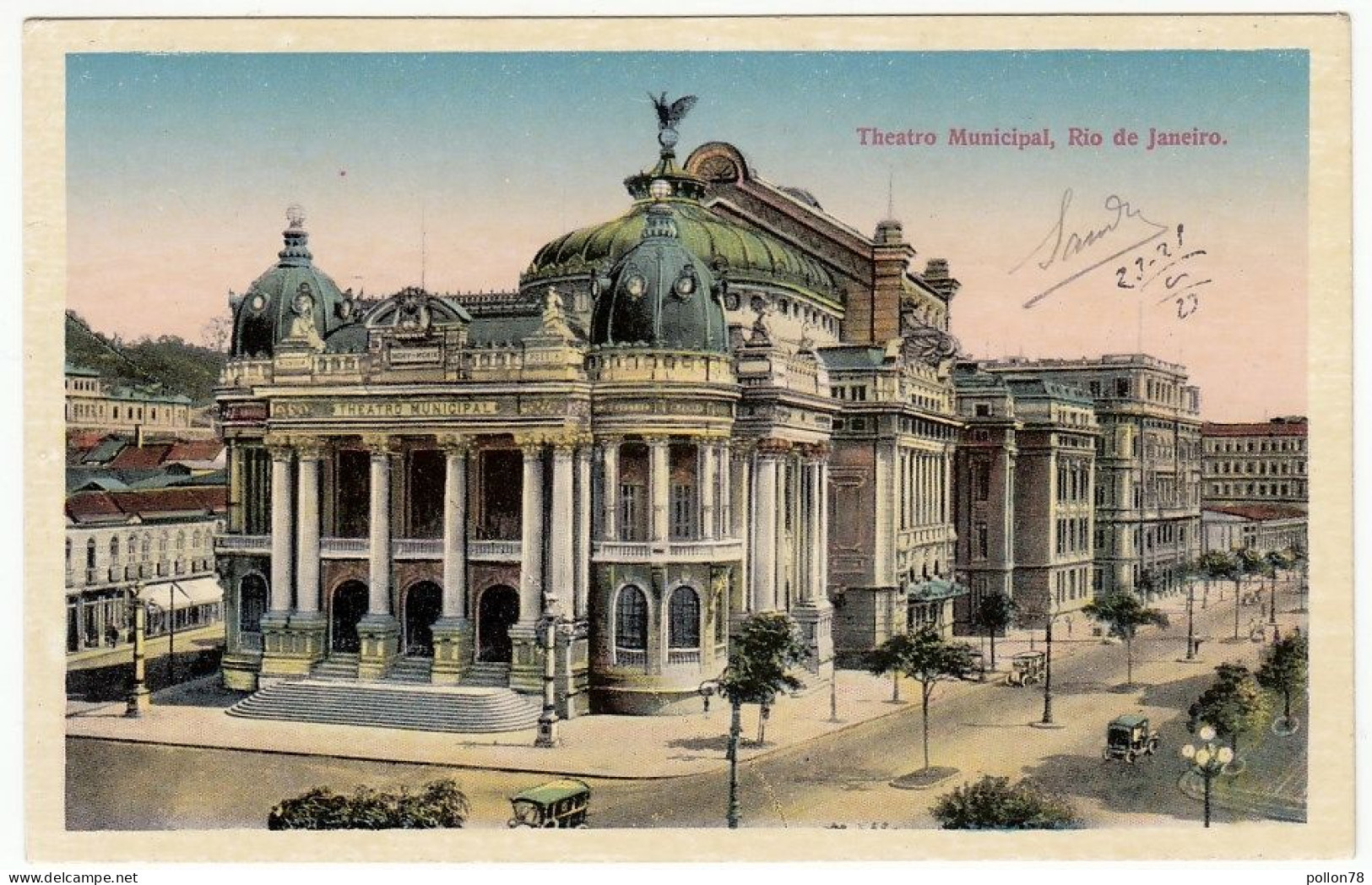 BRASILE - RIO DE JANEIRO - THEATRO MUNICIPAL - 1923 - Vedi Retro - Formato Piccolo - Rio De Janeiro