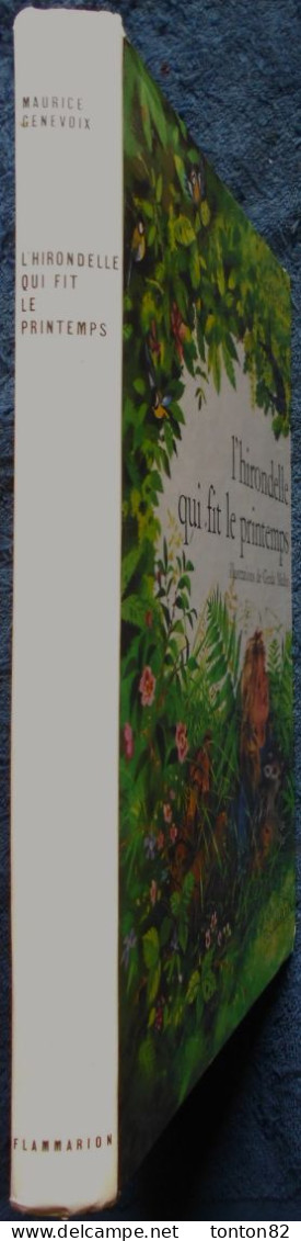 Maurice Genevoix - L'Hirondelle Qui Fit Le Printemps - Flammarion - ( 1968 ) . - Autres & Non Classés