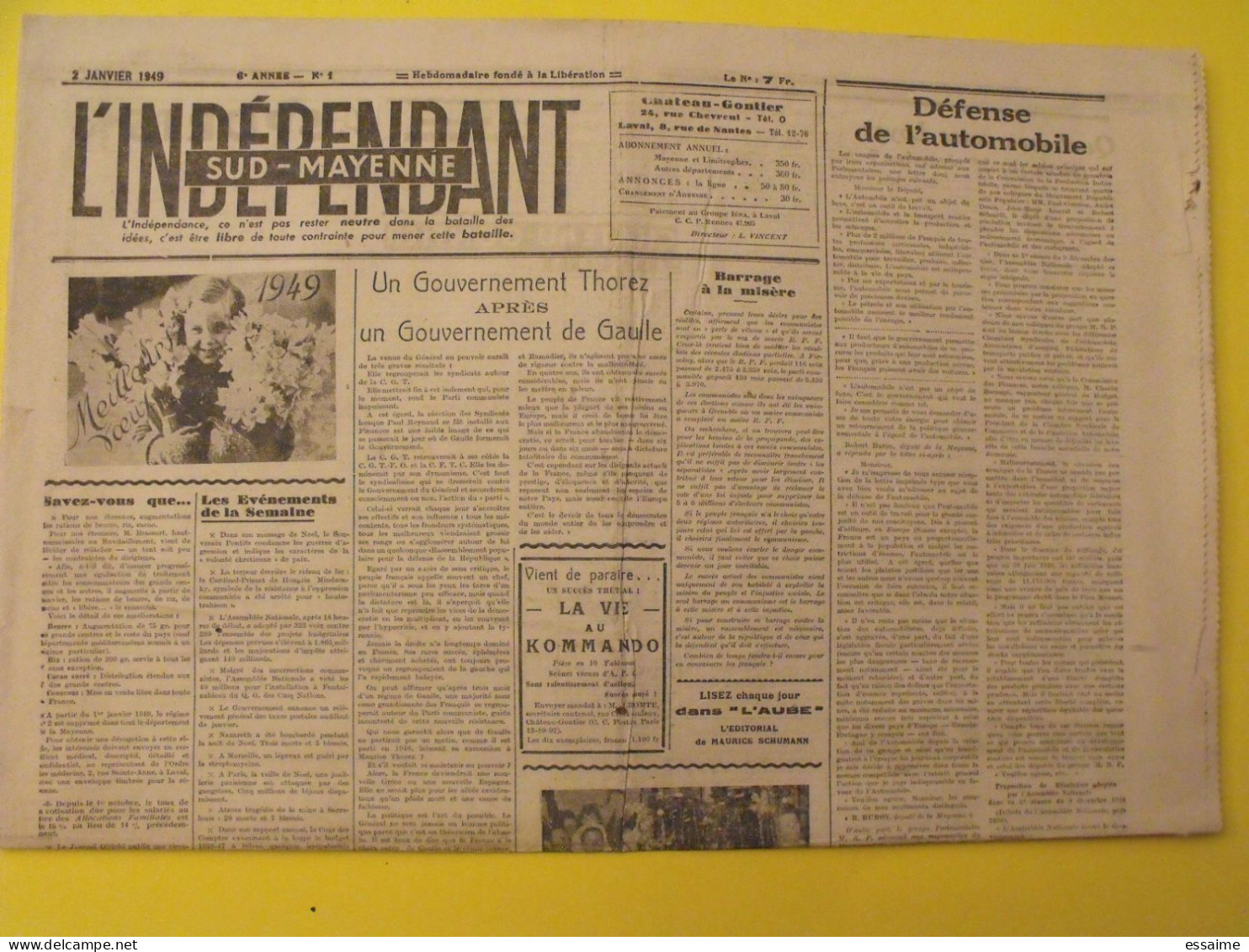 Hebdo L'indépendant Sud-Mayenne. Chateau-Gontier Laval. N° 1 Du 2 Janvier 1949. De Gaulle Thorez - Pays De Loire