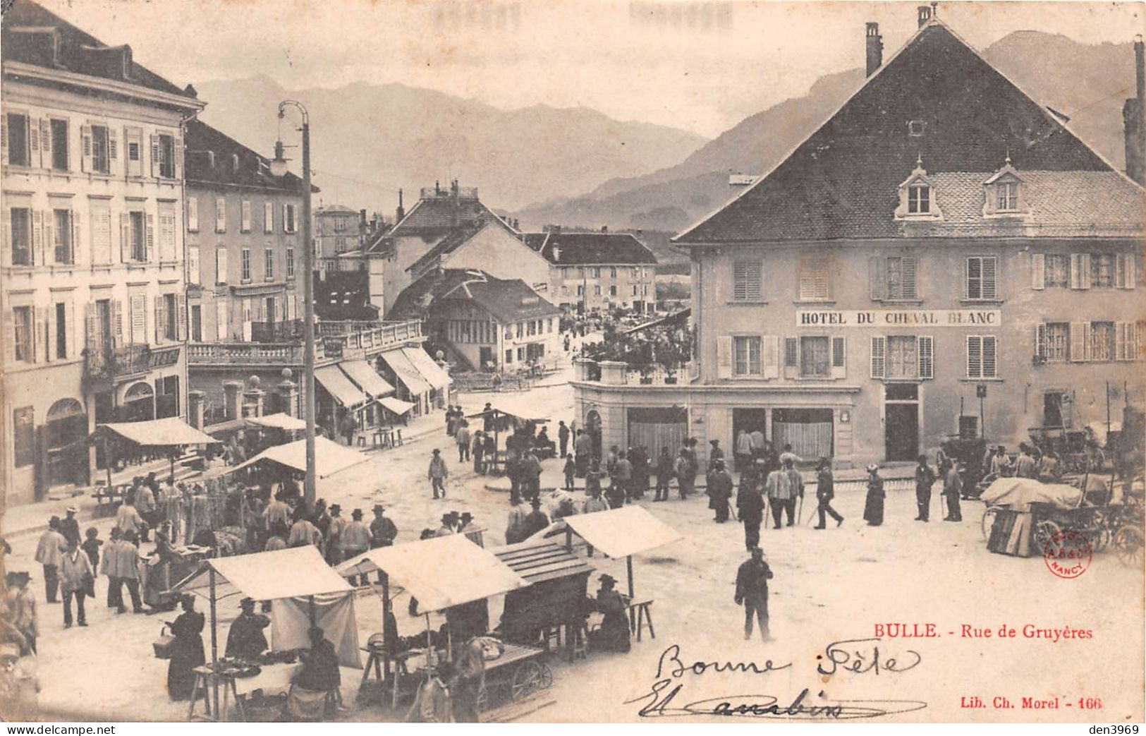 Suisse - FR - BULLE - Rue De Gruyères - Marché, Hôtel Du Cheval Blanc - Précurseur Voyagé 1904 (2 Scans) Villeurbanne - Bulle