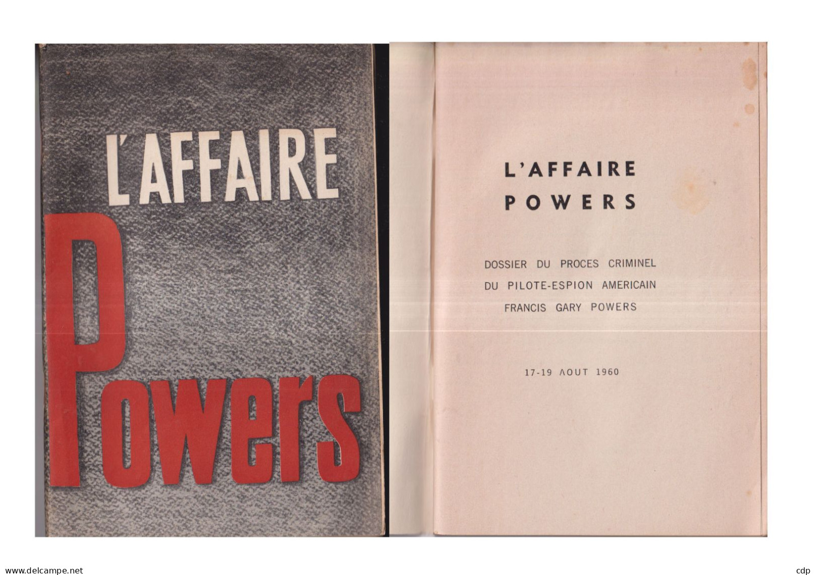 L'affaire POWERS  Pilote-espion Américain   1960 - Storia