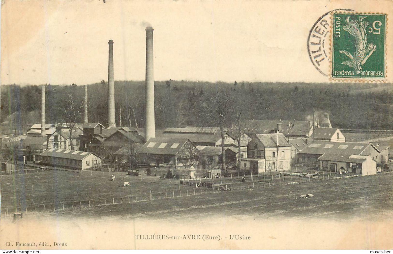 TILLIÊRES EN AVRE L'usine - Tillières-sur-Avre