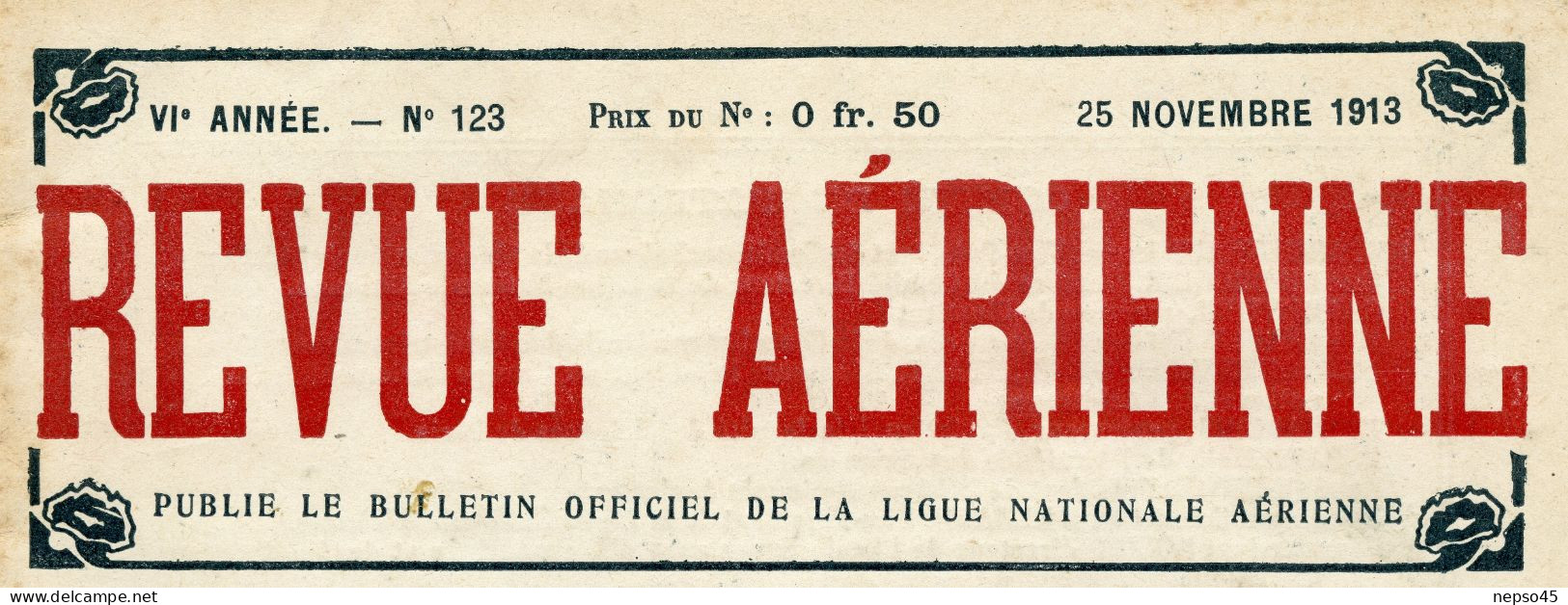 Revue Aérienne.Publie Bulletin Officiel De La Ligue Nationale Aérienne.Année 1913.avion. - Frans