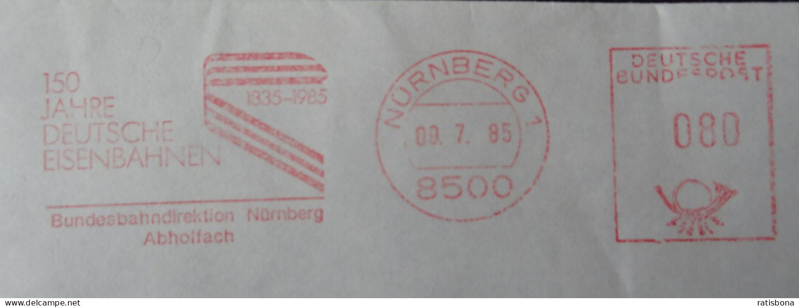 Brief 150 Jahre Deutsche Eisenbahnen - Maschinenstempel Rot 1985 - Trenes