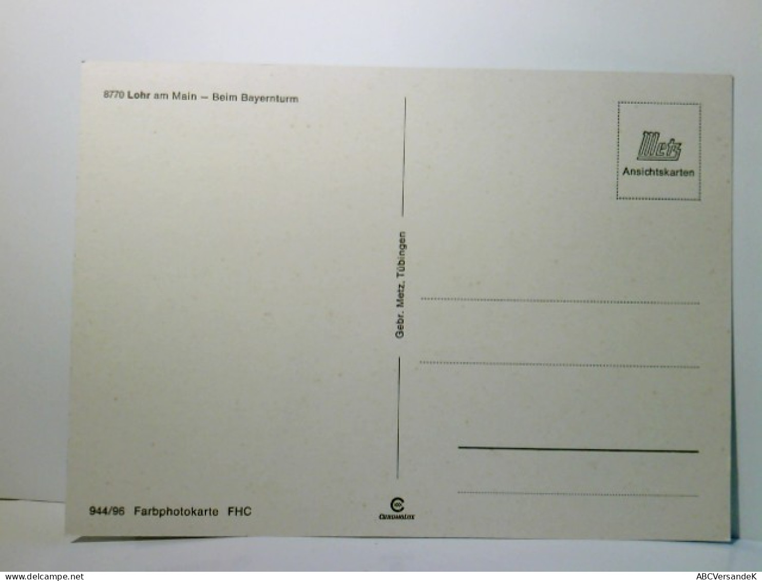 Lohr Am Main. Alte Ansichtskarte / Postkarte Farbig, Ungel. Ca 70 / 80ger Jahre ?. Beim Bayernturm. Turmansich - Other & Unclassified