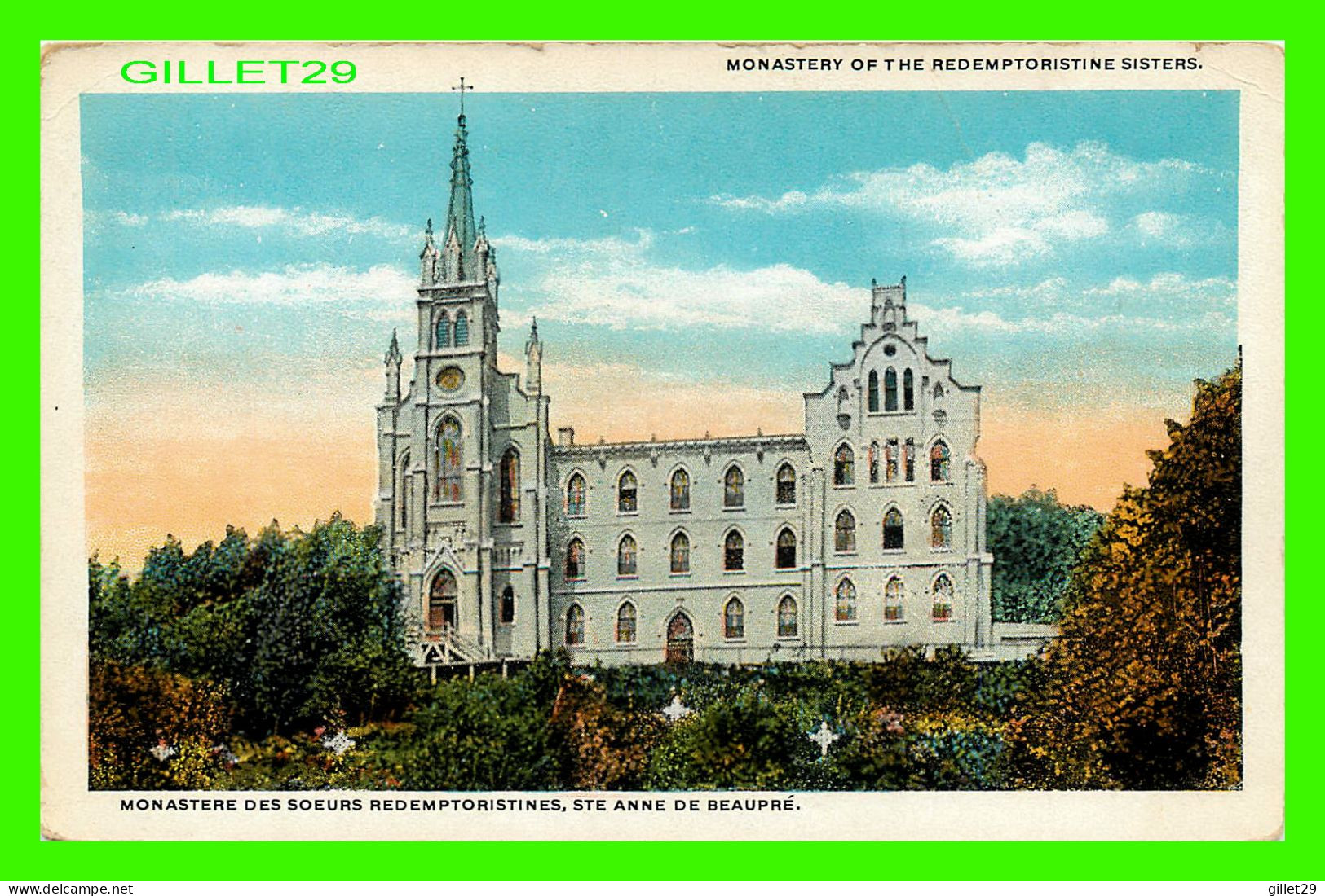 STE ANNE DE BEAUPRÉ, QUÉBEC - MONASTÈRE DES SŒURS RÉDEMPTORISTES - C.T. AMERICAN ART - - Ste. Anne De Beaupré