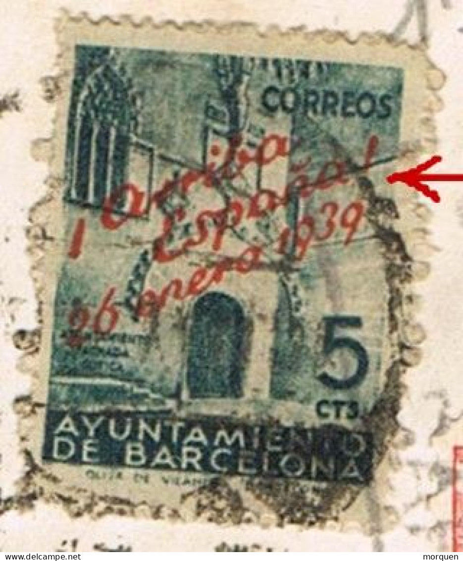 54825. Carta Aerea BARCELONA 1939. Guerra Civil, CENSURA MILITAR. Sello Recargo VARIEDAD Num 22e - Lettres & Documents