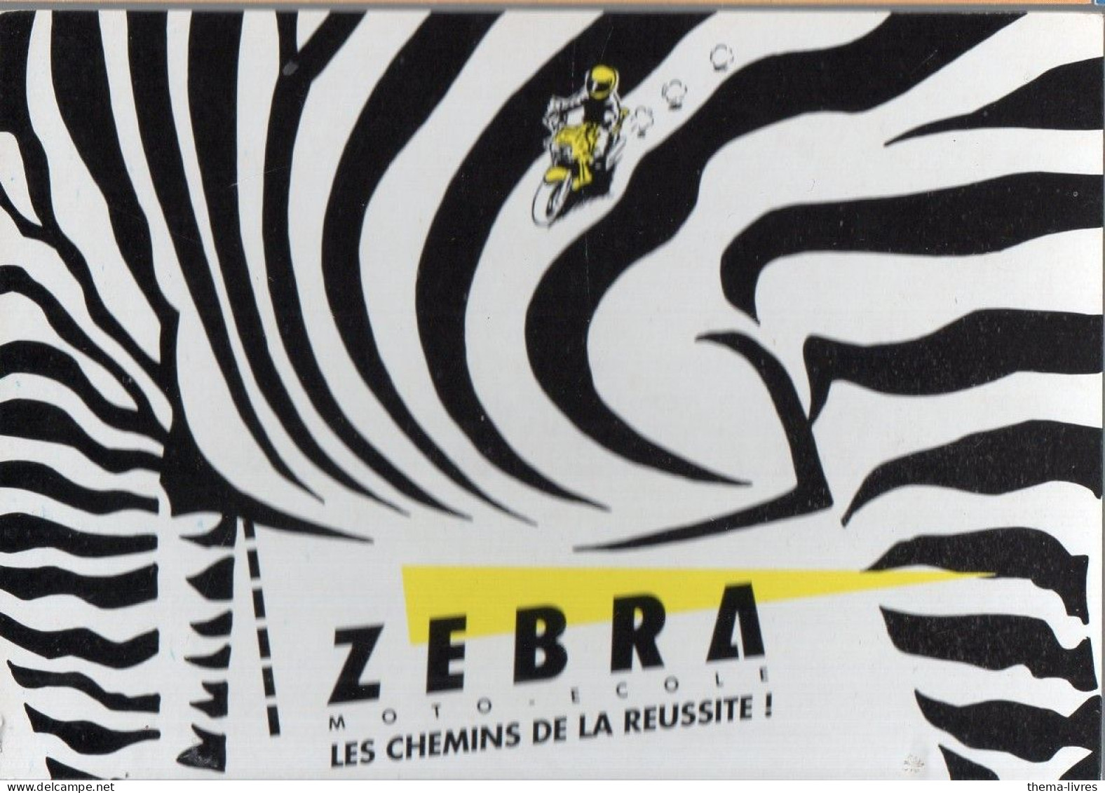 Paris :CARTE-COM Publicitaire  MOTO-ECOLE  ZEBRA  (PPP47133) - Advertising