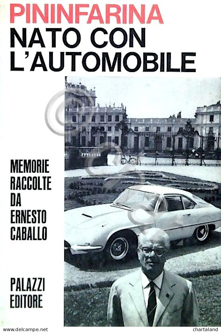 Caballo - Pininfarina - Nato Con L'automobile - 1^ Ed. 1968 - Other & Unclassified