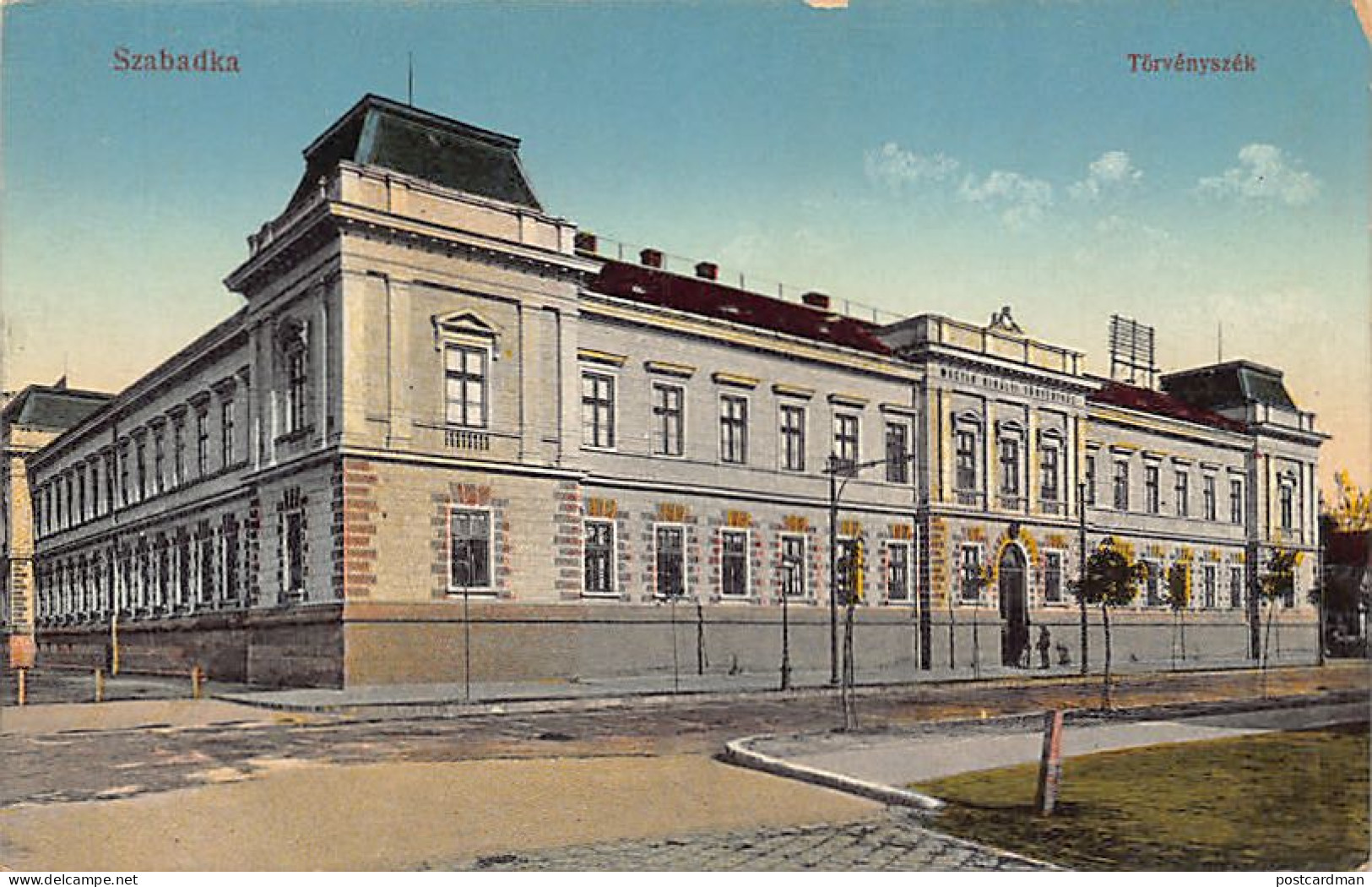 Serbia - SUBOTICA Szabadka - Törvényszék - Tribunal - Serbien