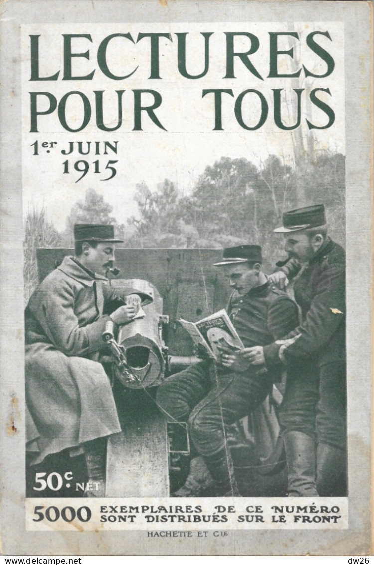 Revue Hachette Bimensuelle Sur La 1ère Guerre Mondiale - Lectures Pour Tous Du 15 Avril 1915 - Marins - 1900 - 1949