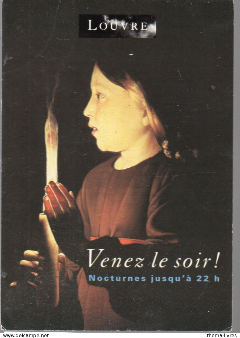Paris :CARTE-COM Publicitaire LOUVRE VENEZ LE  SOIR      (PPP47138) - Publicité