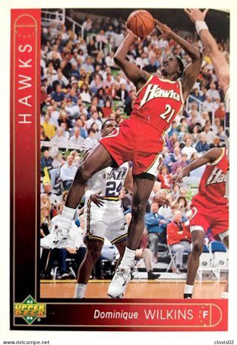 290 Dominique Wilkins - Atlanta Hawks - Carte Upper Deck NBA 1993 - Sonstige & Ohne Zuordnung