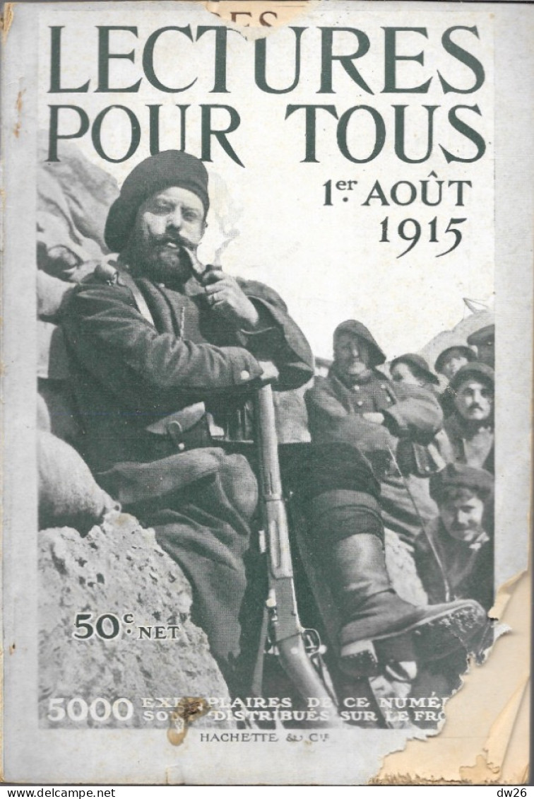 Revue Hachette Bimensuelle Sur La 1ère Guerre Mondiale - Lectures Pour Tous Du 1er Août 1915 - 1900 - 1949