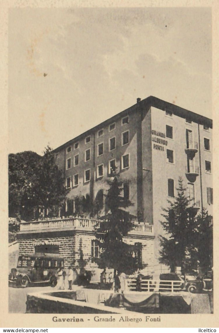 GAVERINA -  GRANDE  ALBERGO FONTI - - Bergamo