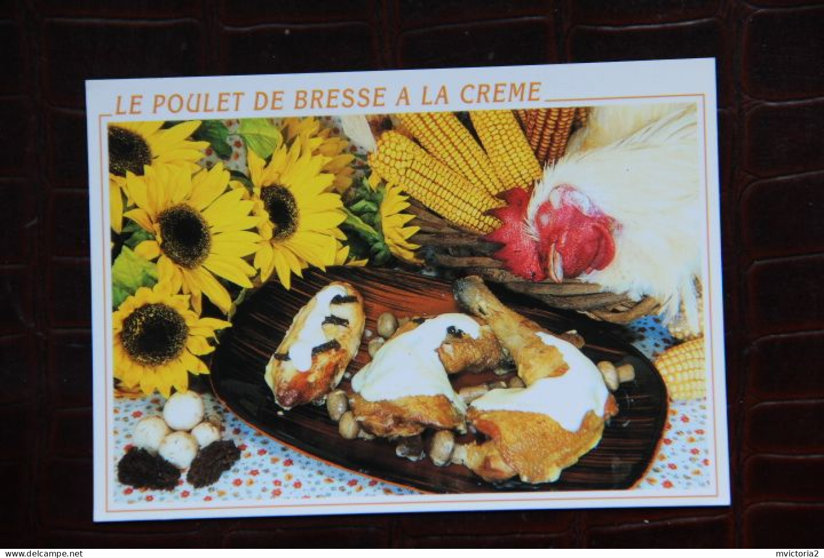 RECETTE - Le Poulet De BRESSE à La Crème - Küchenrezepte