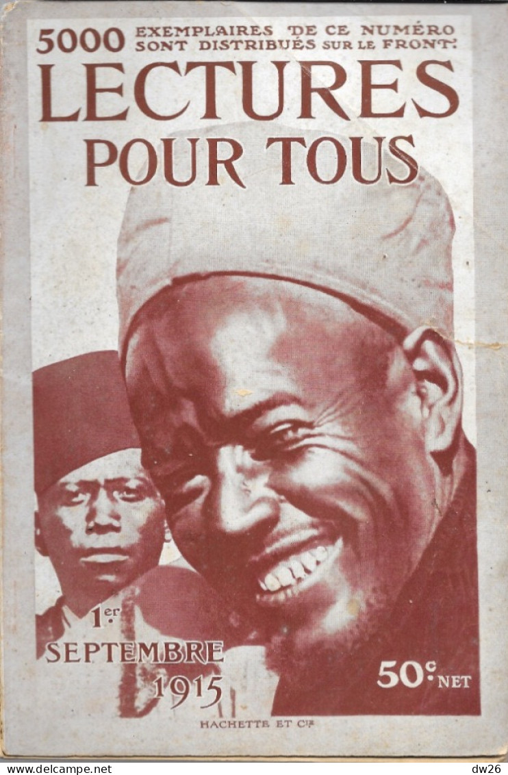 Revue Hachette Bimensuelle Sur La 1ère Guerre Mondiale: Lectures Pour Tous Du 1er Septembre 1915, Tirailleurs Sénégalais - 1900 - 1949