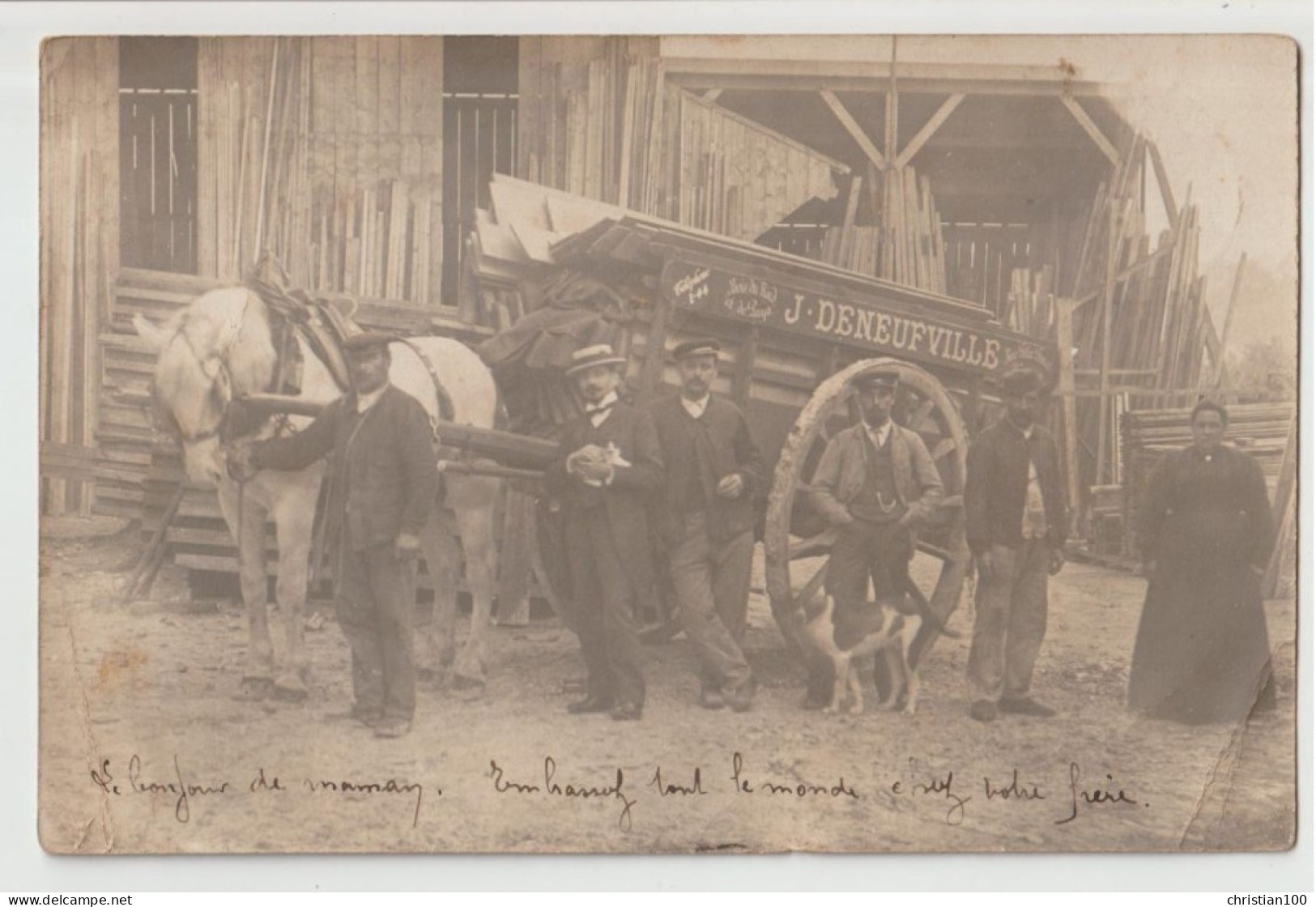 CARTE PHOTO - SCIERIE OU MENUISERIE J. DENEUFVILLE - BOIS DU NORD ET DE PAYS - ATTELAGE - ECRITE DE VINCENNES EN 1905 - - Te Identificeren