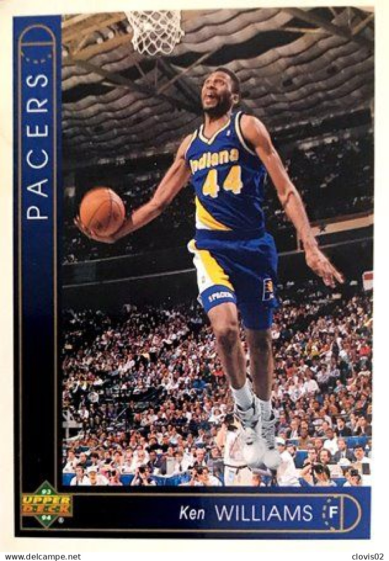 318 Ken Williams - Indiana Pacers - Carte Upper Deck NBA 1993 - Sonstige & Ohne Zuordnung