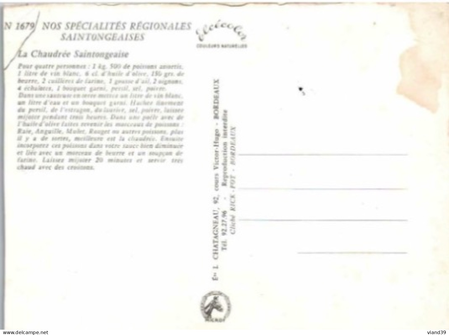 LA CHAUDREE SAINTONGEAISE  . -  Recettes De Cuisine Saintonge - CPM - Voir Scannes Recto-Verso - Recetas De Cocina