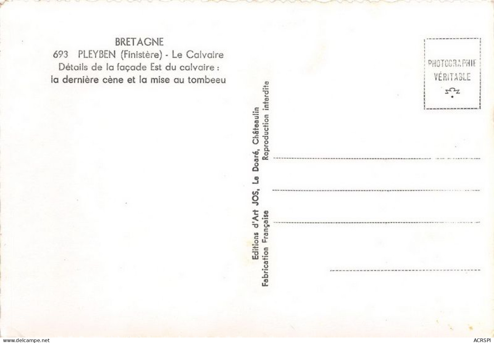 PLEYBEN Details De La Facade Est Du Calvaire La Derniere Cene Et La Mise Au Tombeau 14(scan Recto-verso) MA1825 - Pleyben