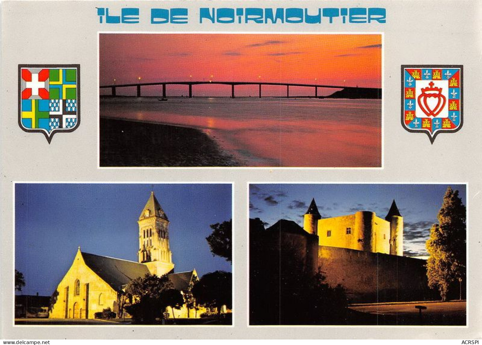 ILE DE NOIRMOUTIER Vues De Nuit Du Pont De L Eglise Saint Philibert Et Du Chateau Feodal 13(scan Recto-verso) MA1880 - Ile De Noirmoutier