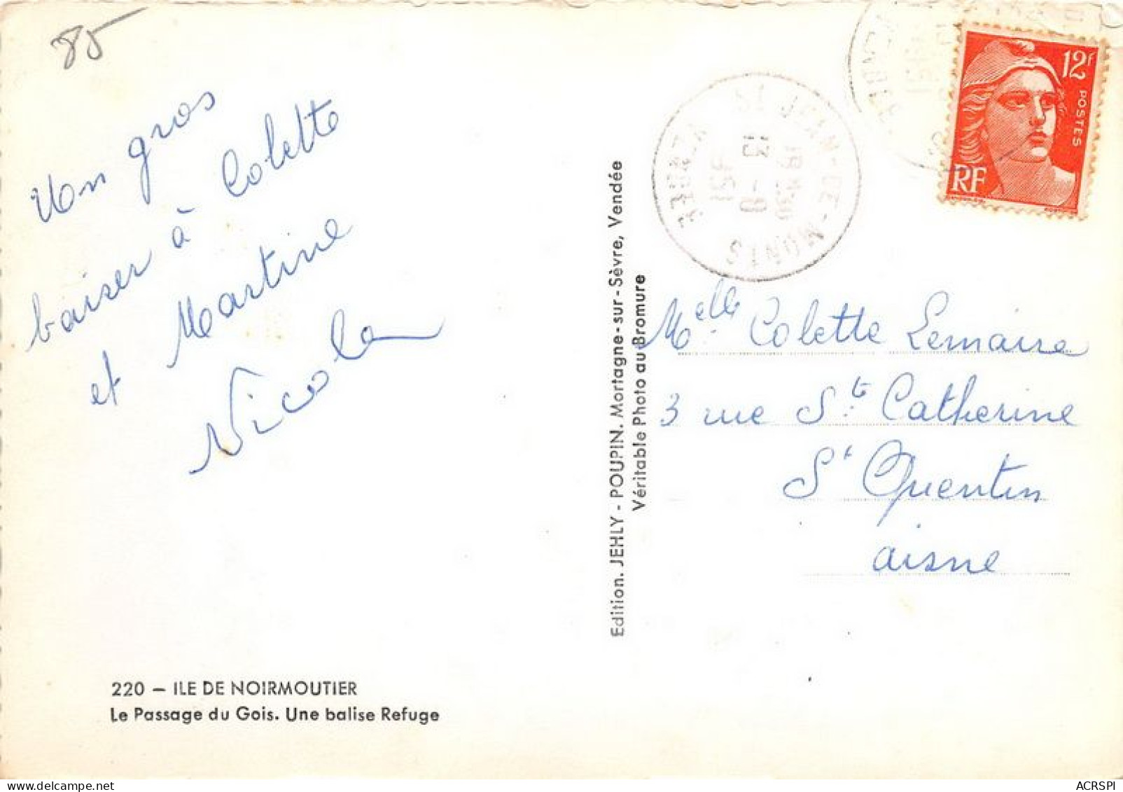 IL DE NOIRMOUTIER Le Passae Du Gois Une Balise Refuge 17(scan Recto-verso) MA1880 - Ile De Noirmoutier
