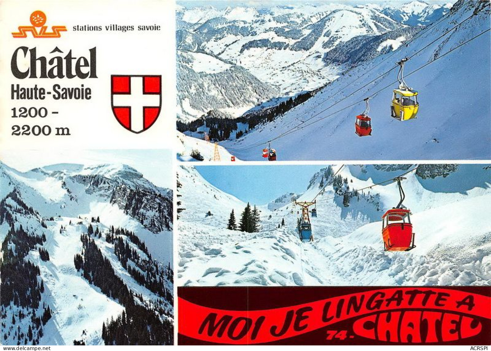 CHATEL Station Village Ski Au Linga Je Lingatte Je Skie Sur Les Pistes Du Linga 23(scan Recto-verso) MA1865 - Châtel