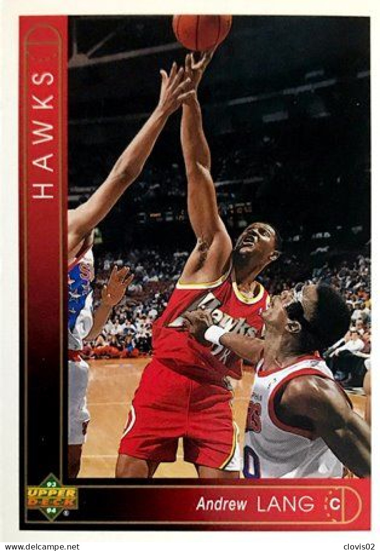 394 Andrew Lang - Atlanta Hawks - Carte Upper Deck NBA 1993 - Andere & Zonder Classificatie