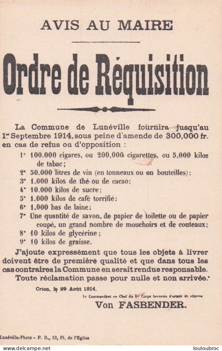 LUNEVILLE WW1 ORDRE DE REQUISITION AVIS AU MAIRE VON FASBENDER VOYAGEE EN 1915 - Luneville