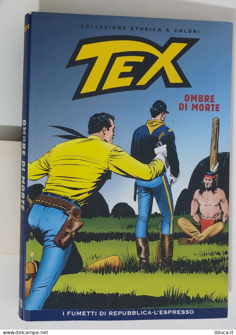 62337 TEX Collezione Storica Repubblica N. 10 - Ombre Di Morte - Tex