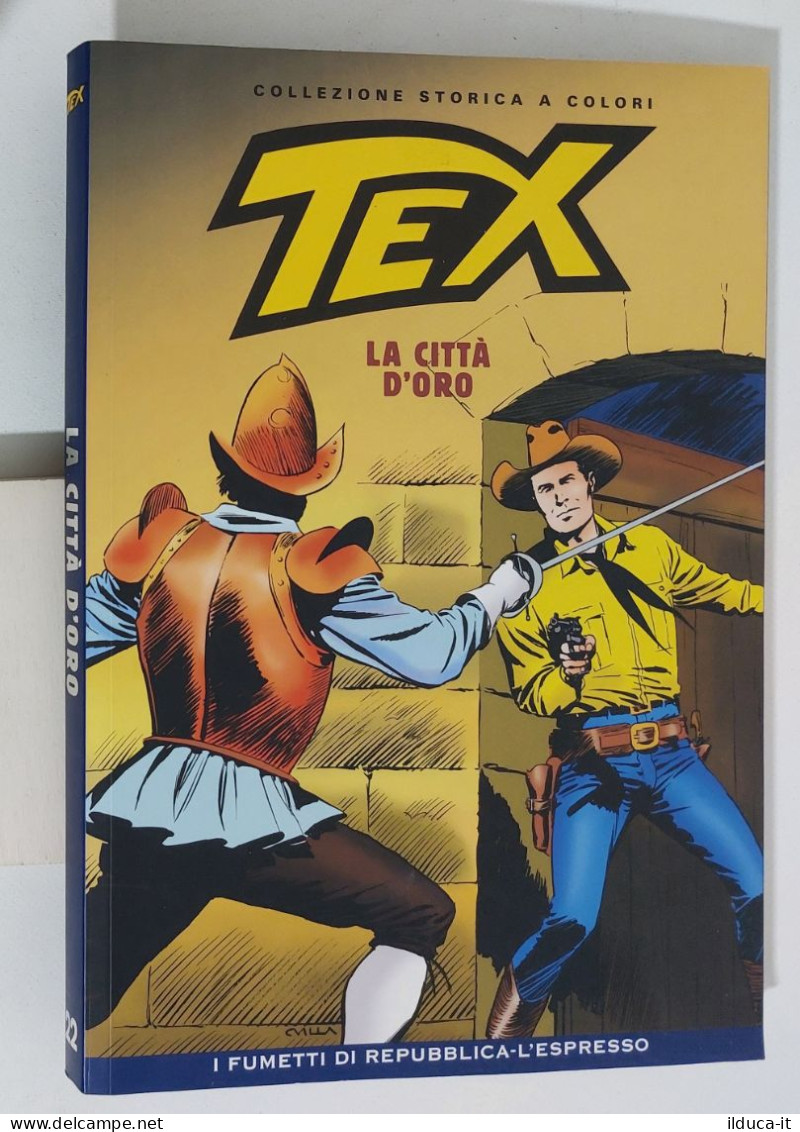 62358 TEX Collezione Storica Repubblica N. 22 - La Città D'oro - Tex