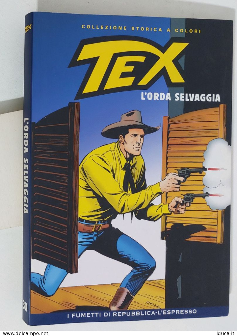 62370 TEX Collezione Storica Repubblica N. 30 - L'orda Selvaggia - Tex