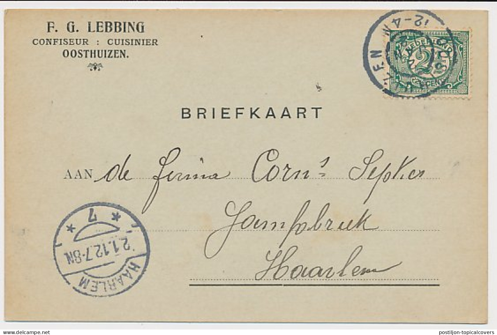 Firma Briefkaart Oosthuizen 1912 - Confiseur - Cuisinier - Zonder Classificatie