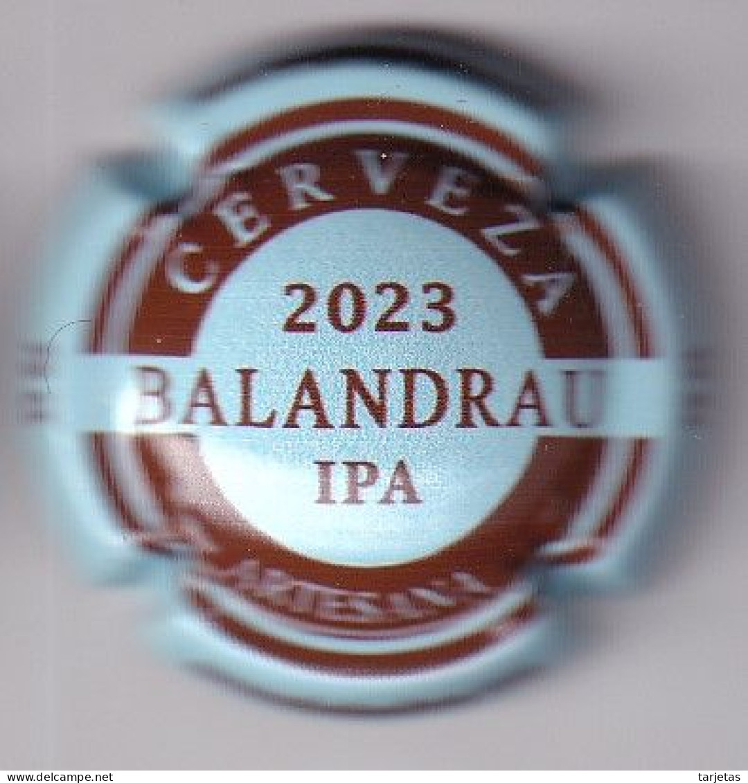 CHAPA DE CERVEZA ARTESANA BALANDRAU IPA 2023 (BEER-BIERE) CORONA - Birra