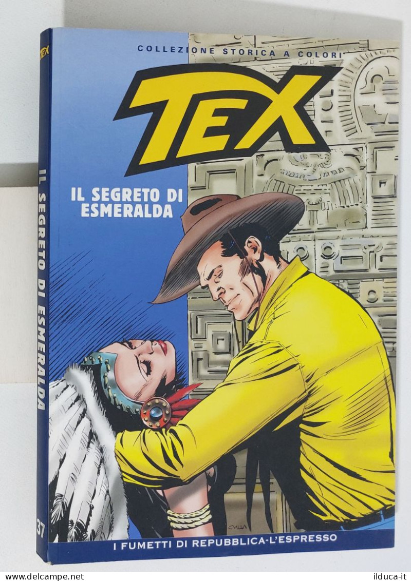 62379 TEX Collezione Storica Repubblica N. 37 - Il Segreto Di Esmeralda - Tex