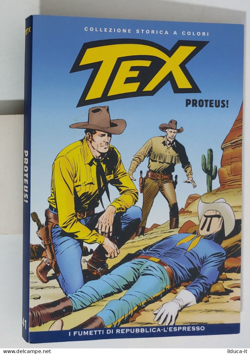 62383 TEX Collezione Storica Repubblica N. 41 - Proteus! - Tex