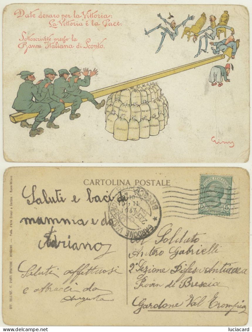 PROPAGANDA MILITARE -DATE DENARO PER LA VITTORIA -SOTTOSCRIVETE PRESSO LA BANCA ITALIANA - Guerra 1914-18