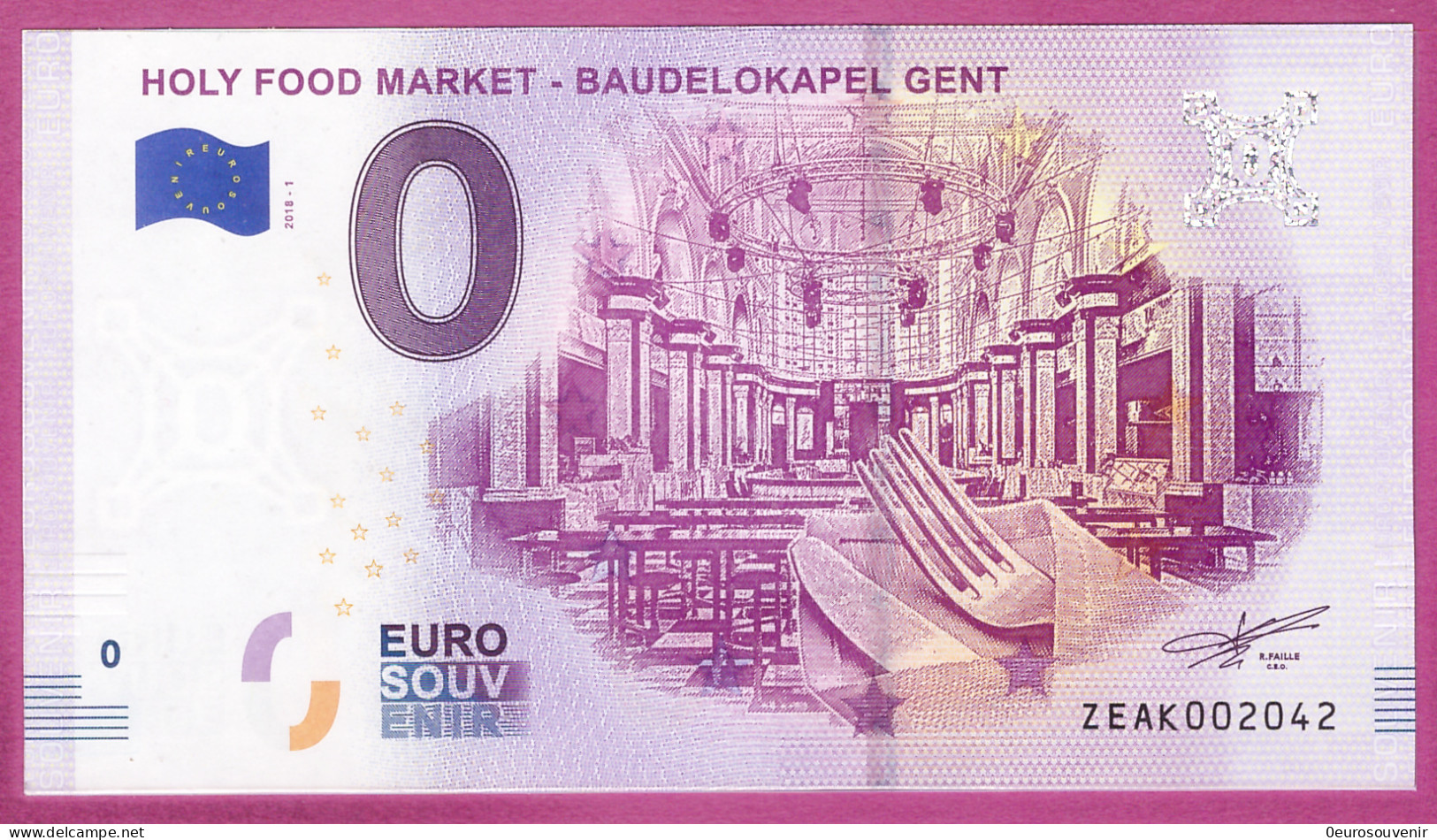 0-Euro ZEAK 2018-1  HOLY FOOD MARKET - BAUDELOKAPEL GENT - Private Proofs / Unofficial