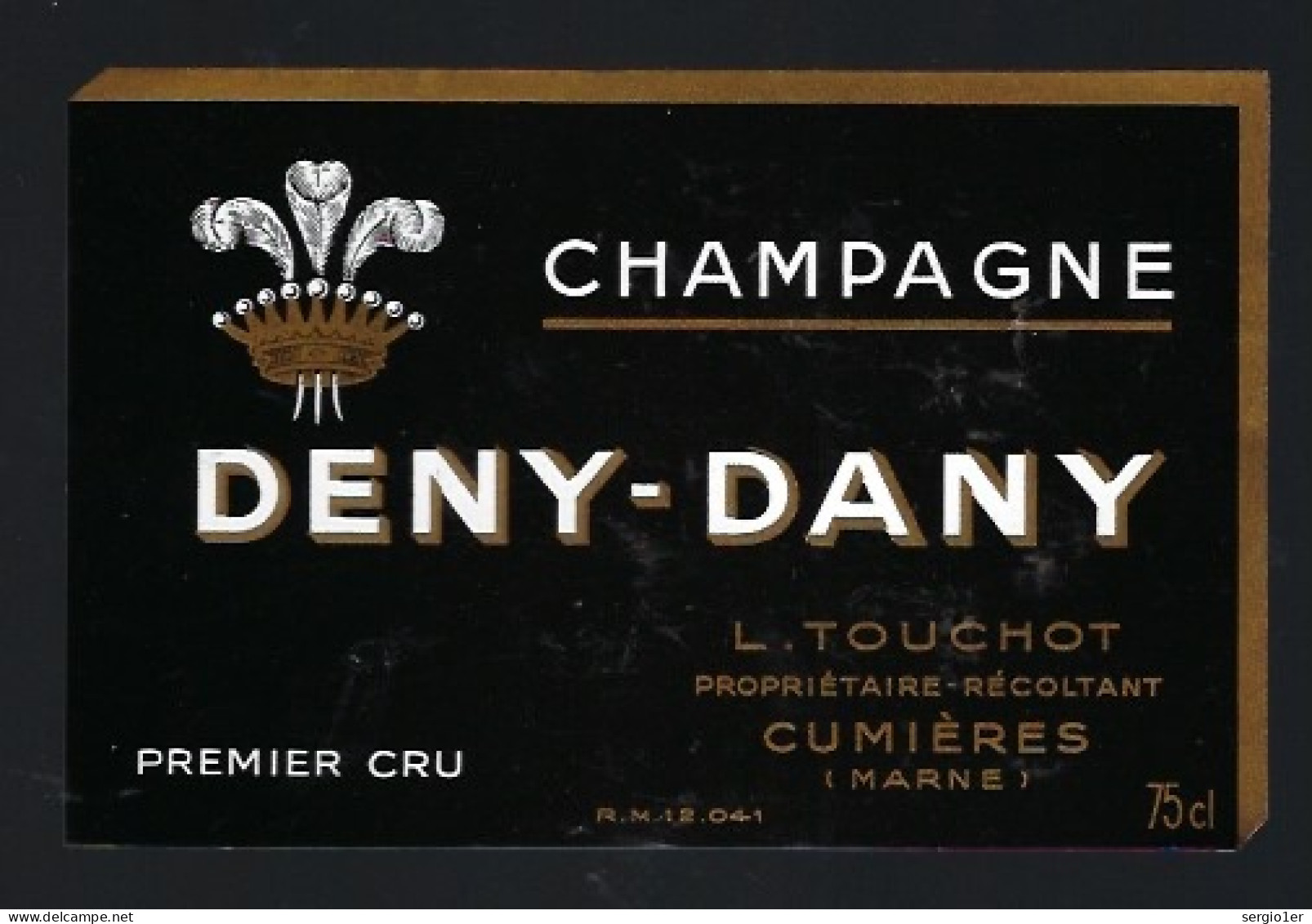 Etiquette Champagne Brut 1er Cru Deny-Dany  L Touchot  Cumieres  Marne 51 Avec Sa Collerette - Champagne