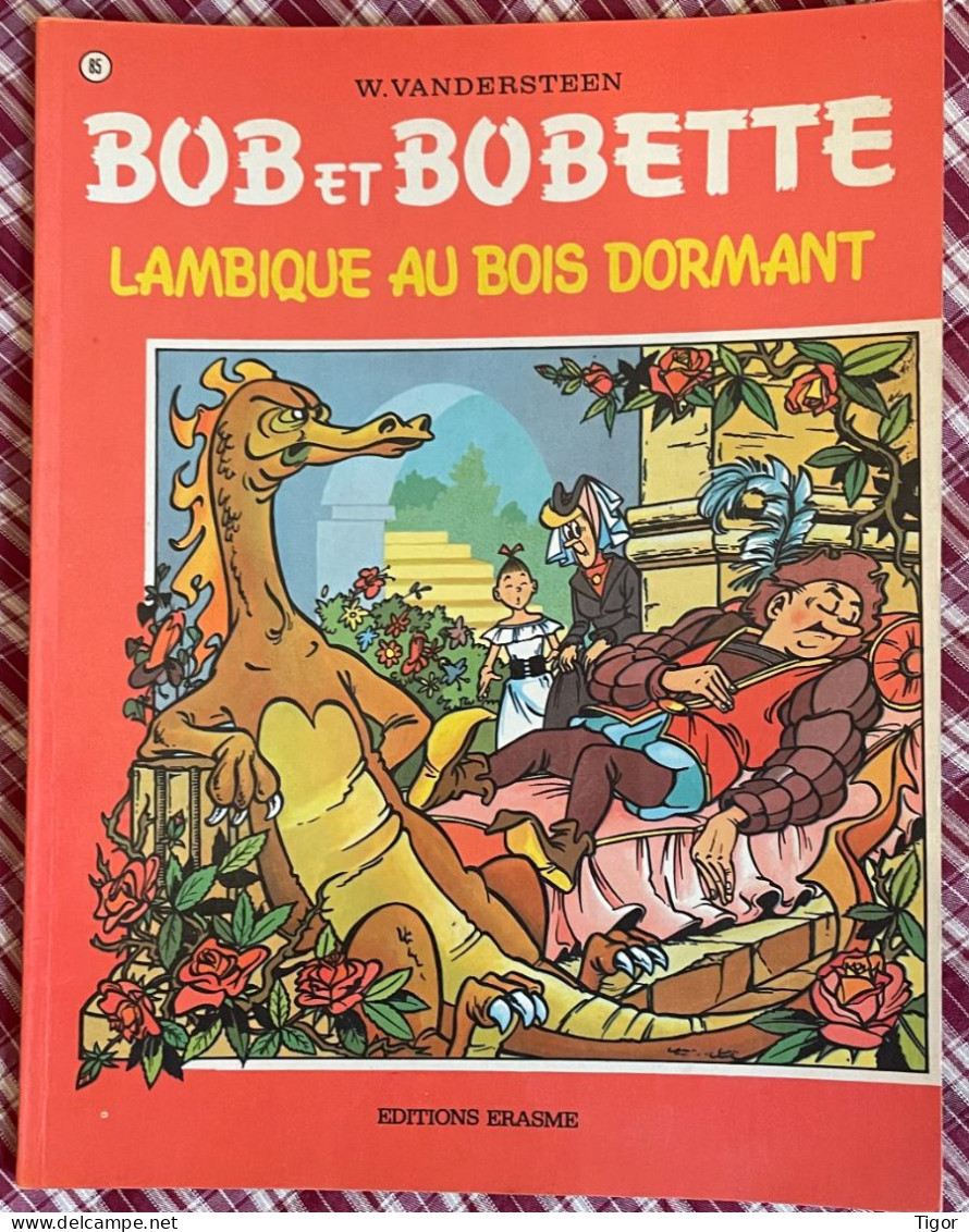 Bob Et Bobette Willy Vandersteen N°85 Lambique Au Bois Dormant 1974 COMME NEUF - Suske En Wiske
